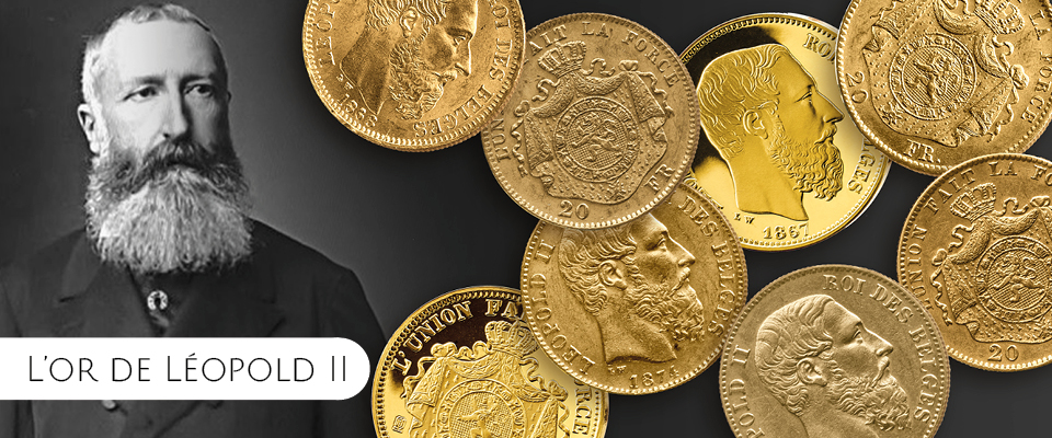 Les pièces d’or du roi Léopold II