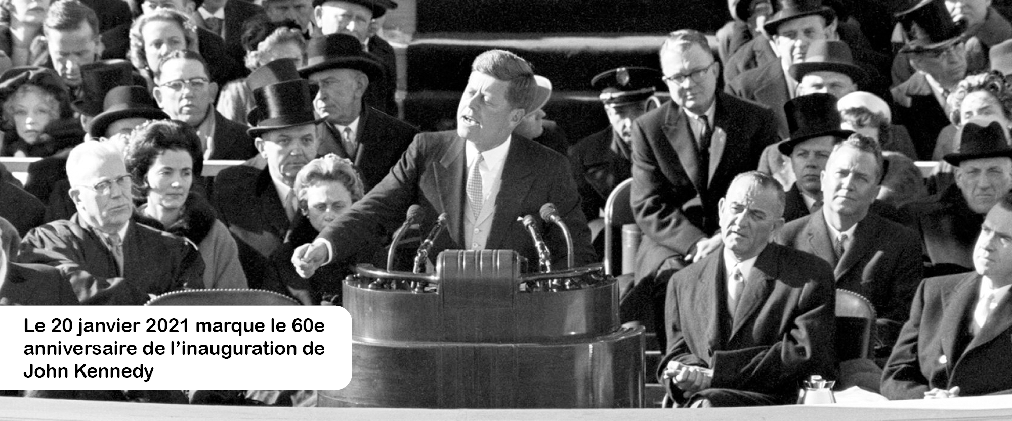 Le 20 janvier 2021 marque le 60e anniversaire de l'inauguration de John Kennedy