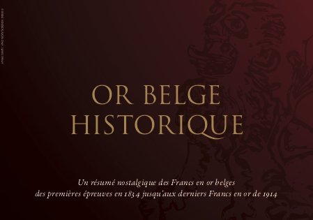 OR BELGE HISTORIQUE