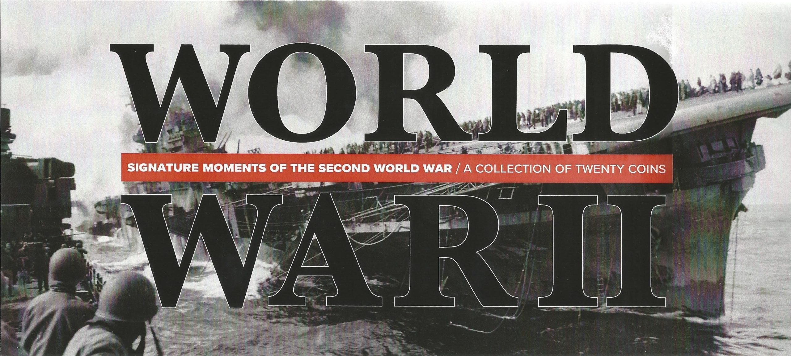 La Seconde Guerre Mondiale: collection de 20  pièces Les moments de signature 