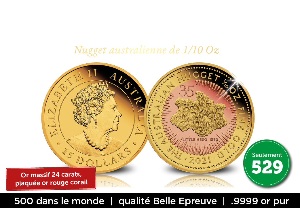 L'édition anniversaire très exclusive de de la  Nugget australienne